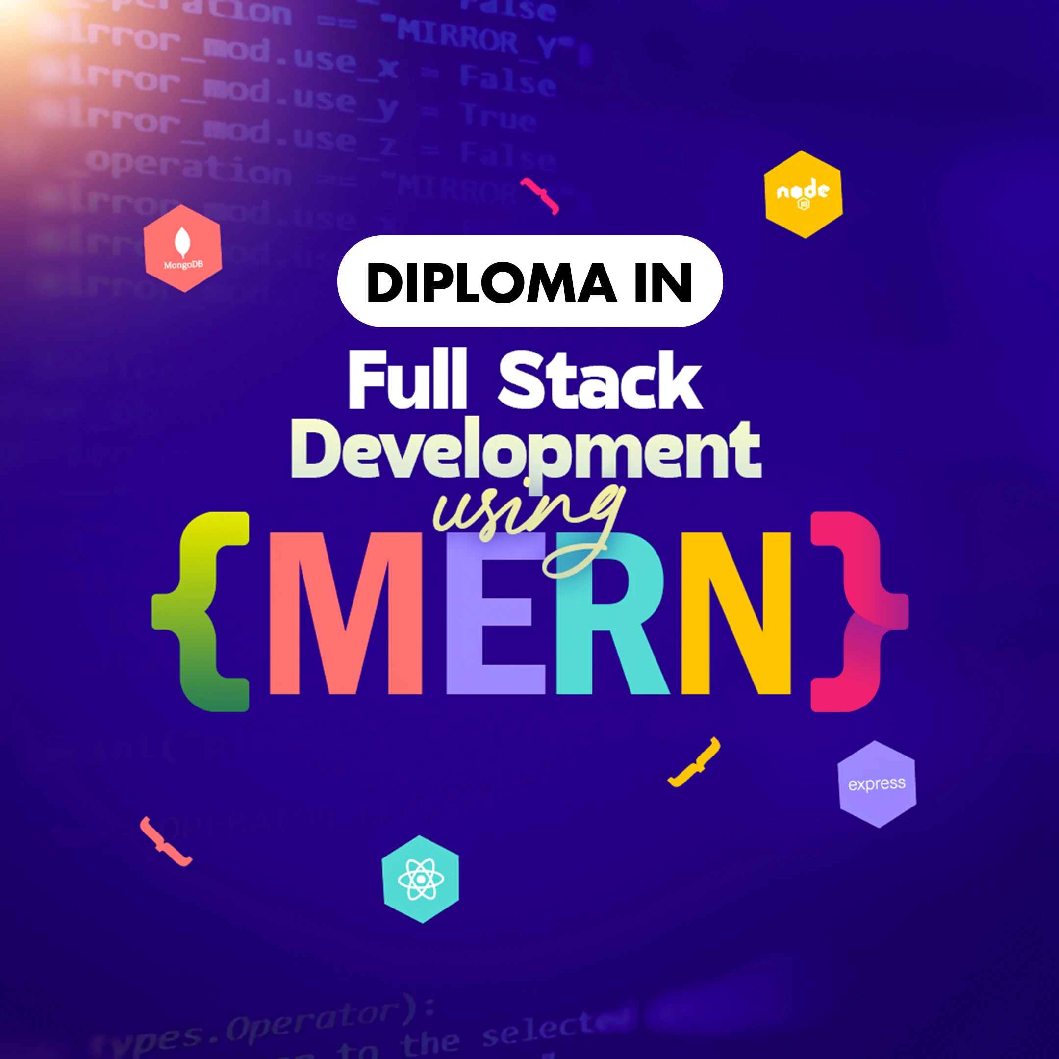 Diploma In Full Stack Development Using MERN